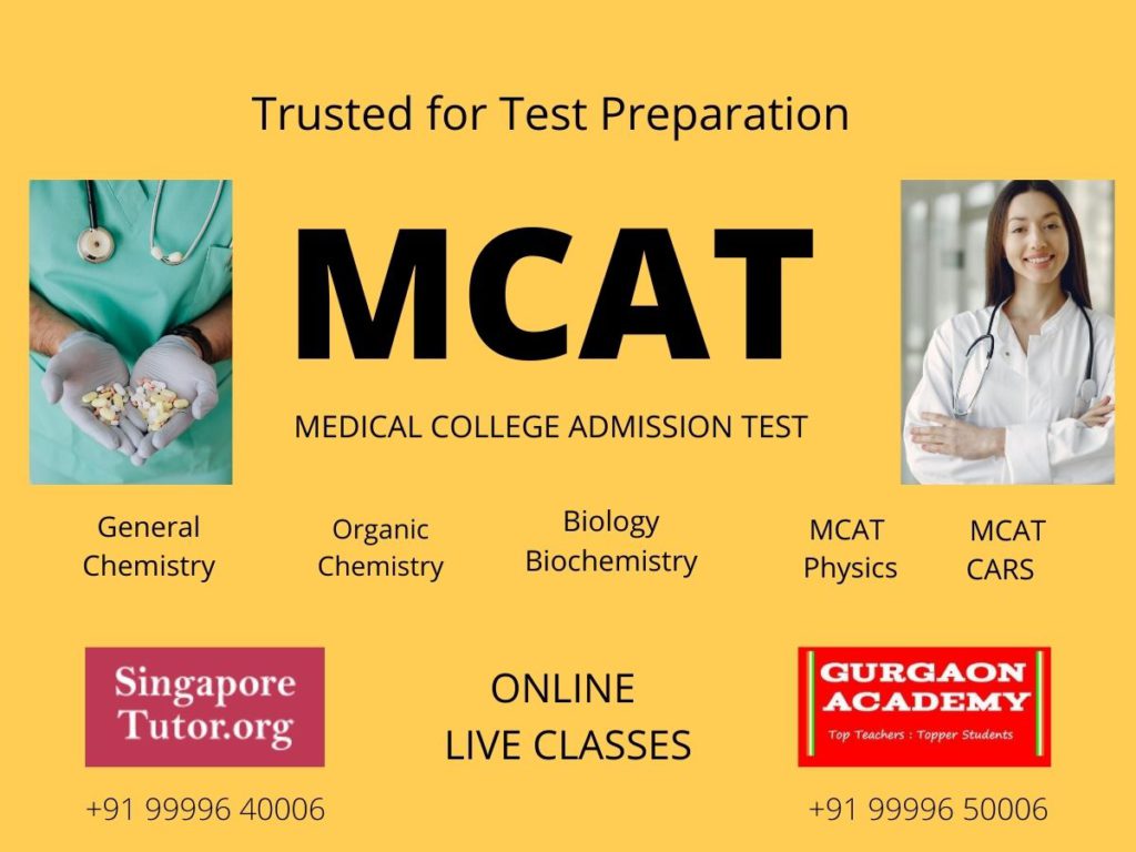 MCAT TUTOR TUITION TEACHER COACHING TUTORIAL ONLINE CLASSES IN US CANADA INDIA SINGAPORE